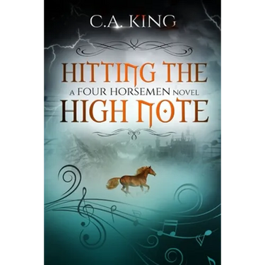 Hitting The High Note: A Four Horsemen Novel
