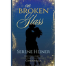 On Broken Glass