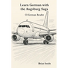 Learn German with the Augsburg Saga - C1 German Reader