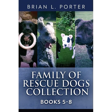Family Of Rescue Dogs Collection - Books 5-8