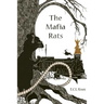 The Mafia Rats