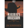 Marshal's Obsession