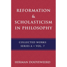 Reformation & Scholasticism: Philosophy of Nature and Philosophical Anthropology