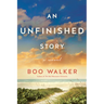 An Unfinished Story