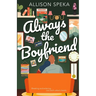 Always the Boyfriend