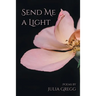 Send Me a Light