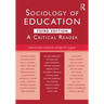 Sociology of Education: A Critical Reader