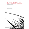 The Other Irish Tradition