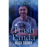 Trash Panda