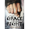 Enough Grace To Make Things Right