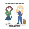 City Grandma/Country Grandma