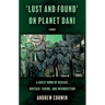 'Lost and Found' on Planet Dani