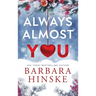 Always Almost You