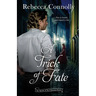 A Trick of Fate