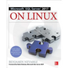 Microsoft SQL Server 2017 on Linux