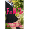 Fill Me Up: Nine Explicit Erotic Stories