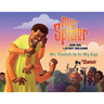 Mr. Spider and His Latest Release: Oh, Thatch Is In My Eye