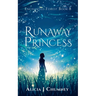 The Runaway Princess