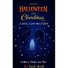 When Halloween Met Christmas