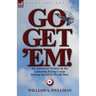 Go, Get 'Em! an American Aviator in the Lafayette Flying Corps During the First World War