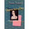 Queen for a Day: Selected And New Poems