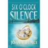 Six O'Clock Silence [Large Print]: An Inspector Rebecca Mayfield Mystery