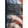 From Hitching Posts to Parking Meters, 1620-1960: With Historical Data, Family Memoirs and a Genealogical Register... / Compiled by Ida Pearl Barker B