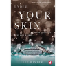 Under Your Skin