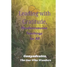 Leading with Gratitude, Haudenosaunee Teachings for All