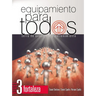 Equipamiento para todos - Nivel 3 Fortaleza Softcover Equipping for Everyone - Level 3 Strength