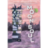 Moon Soul: A Cozy Science Fantasy Novella