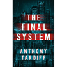 The Final System