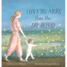 I Love You More than the Day Before
