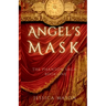 Angel's Mask (The Phantom Saga: Book One)