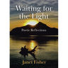 Waiting for the Light: Poetic Reflections