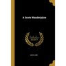 A Scots Wanderjahre