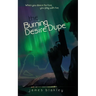 The Burning Desire Dupe