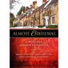 Almost Christmas: A Wesleyan Advent Experience