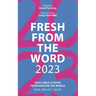 Fresh from the Word 2023: Daily Bible Studies from Around the World: Read, Reflect, Grow