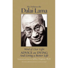 Mind of Clear Light: Advice on Living Well and Dying Consciously