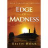 Edge Of Madness