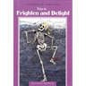 Tales to Frighten and Delight