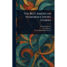 The Best American Humorous Short Stories