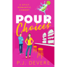 Pour Choices