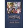 A Great Cloud of Witnessing: Arts Journalism of Nancy Bauer