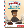 Bo and the Baking Disaster