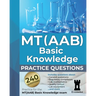 MT(AAB) Basic Knowledge practice questions: Practice for the MT(AAB) Basic Knowledge exam