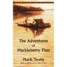 The Adventures of Huckleberry Finn