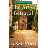 The Art of Betrayal