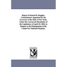 Report of Samuel B. Ruggles, Commissioner Appointed by the Governor of the State of New York, Under the Concurrent Resolution of the Legislature, of A
